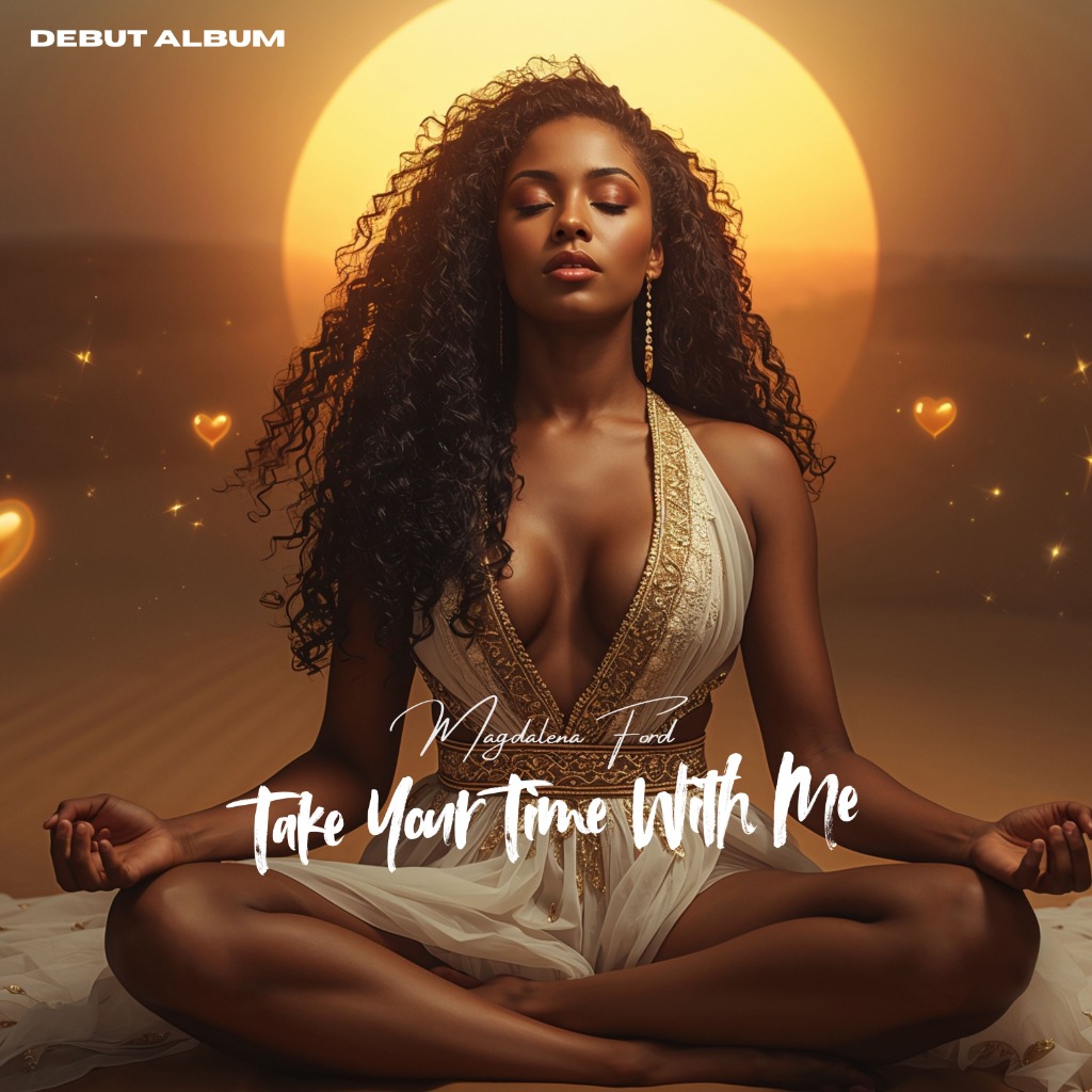 Take Your Time With Me album art — Magdalena Ford
